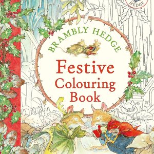 Brambly Hedge Festive Colouring Book